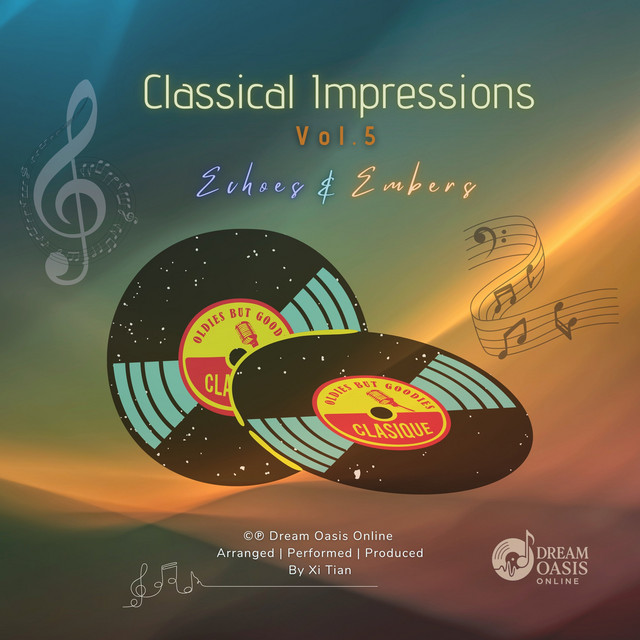 Classical Impressions, Vol. 5: Echoes & Embers