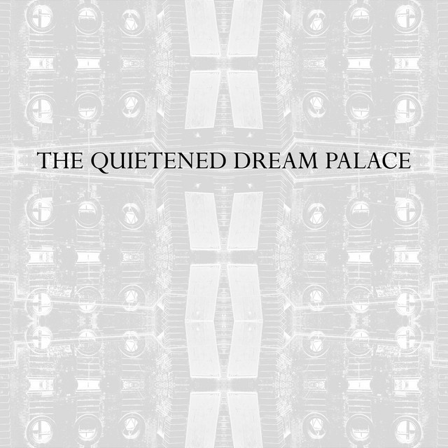 The Quietened Dream Palace cover