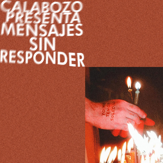 Calabozo Presenta: Mensajes Sin Responder cover art