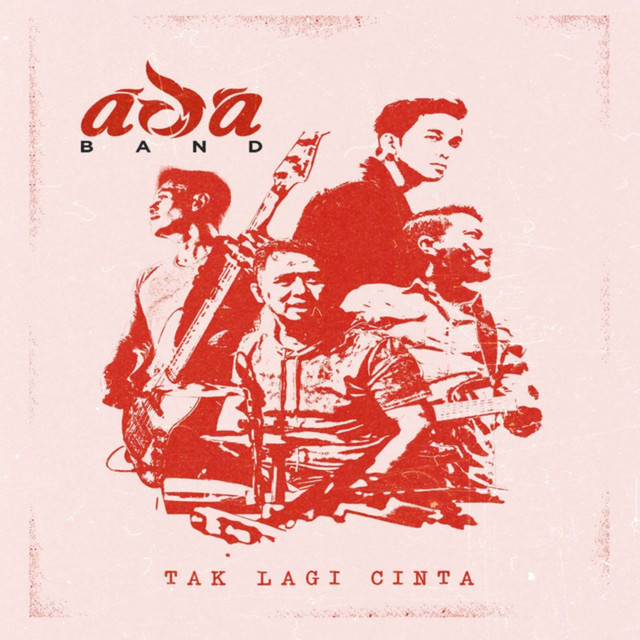 Tak Lagi Cinta by Ada Band