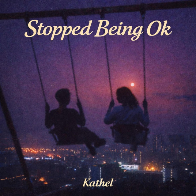 Stopped Being Ok