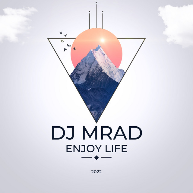Обкладинка DJ MRAD — Enjoy Life (Live)