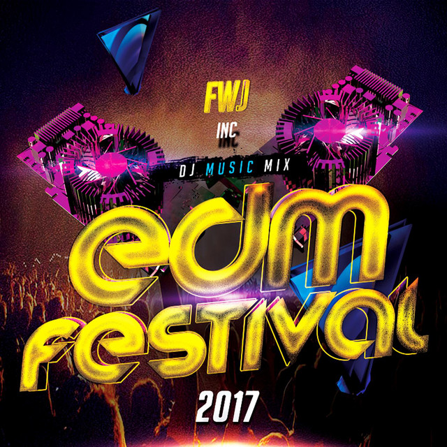 EDM Festival Music Mix 2017 cover art