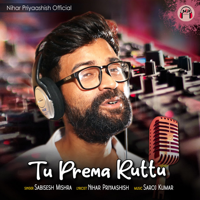 Tu Prema Rutu - Single by Sabisesh Mishra | Spotify