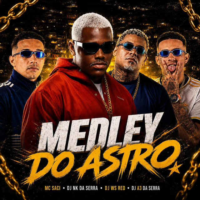 MEDLEY DO ASTRO