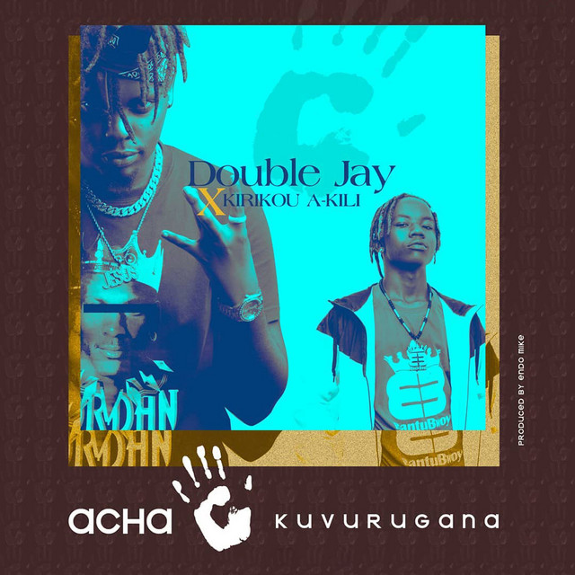 Acha Kuvurugana - Single by Double Jay | Spotify