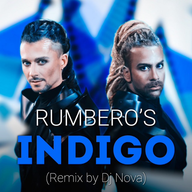 Обкладинка: Indigo - Dj Nova Remix — RUMBERO'S