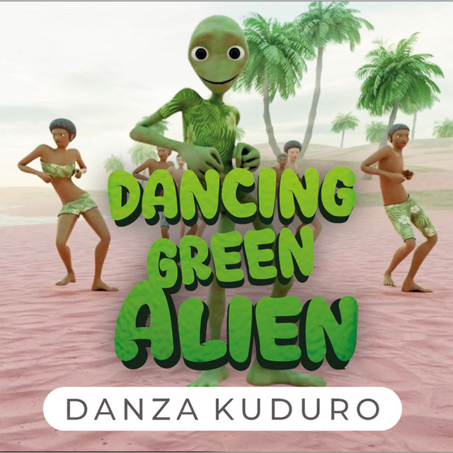 Danza Kuduro by Dancing Green Alien
