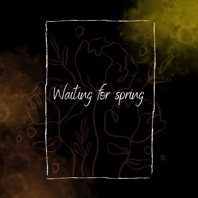 Waiting For Spring