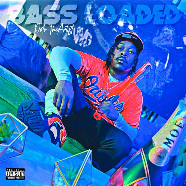 Bass Loaded - Single by Dolo TheArtist | Spotify
