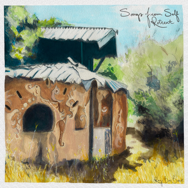 Songs from Self Retreat