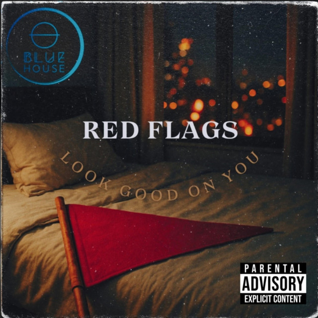 Red Flags Look Good On You cover art