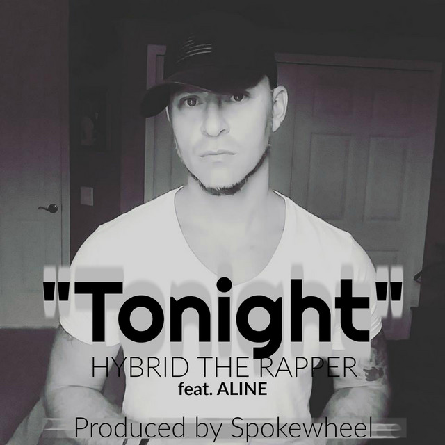 Tonight - Single by Hybrid the Rapper | Spotify