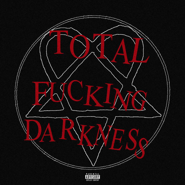 TOTAL FUCKING DARKNESS (DELUXE) cover art
