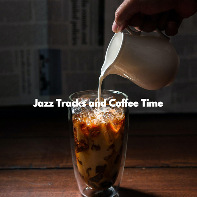 Jazz Tracks and Coffee Time cover art