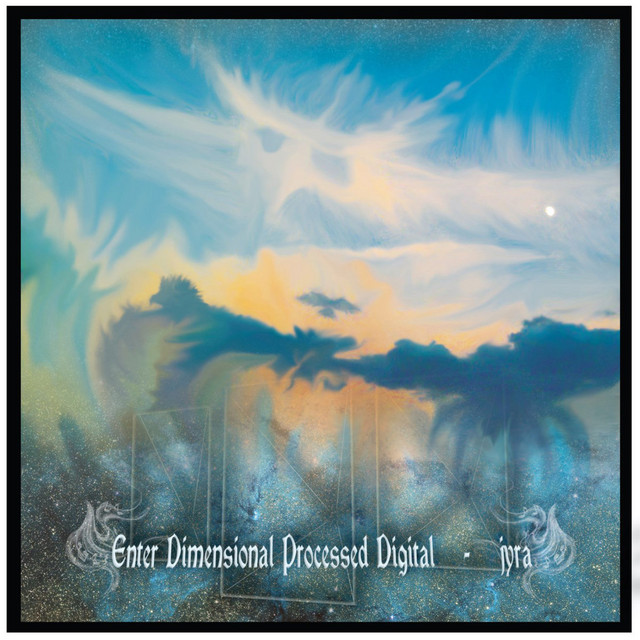 Enter Dimensional Processed Digital cover art