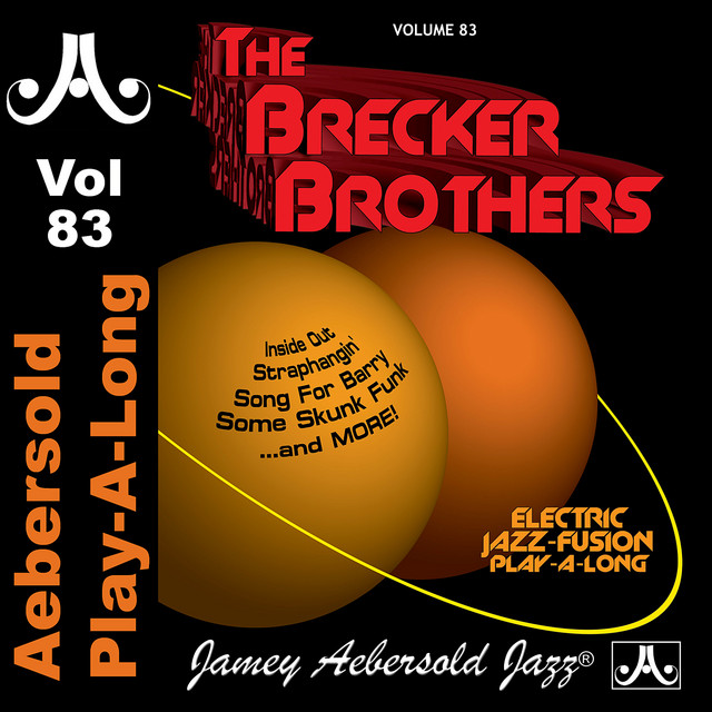 The Brecker Brothers - Volume 83 - Álbum de Jamey Aebersold Play-A