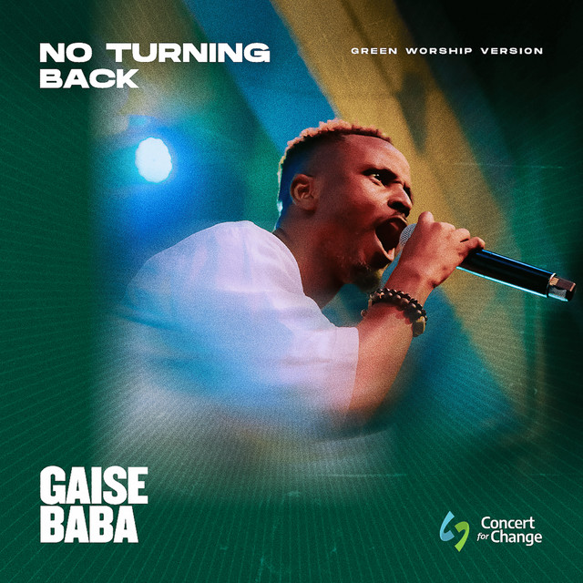 No Turning Back - Green Worship Version