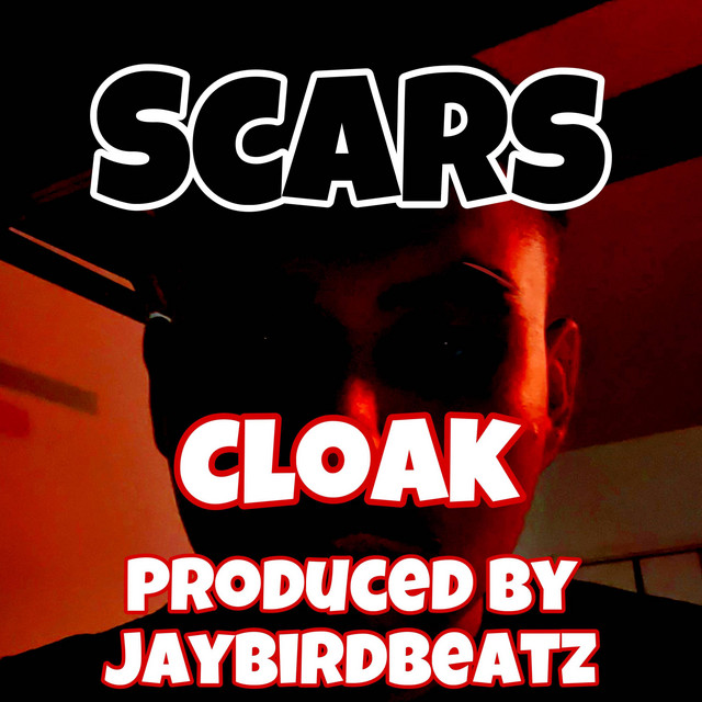 Scars - Single by Cloak | Spotify