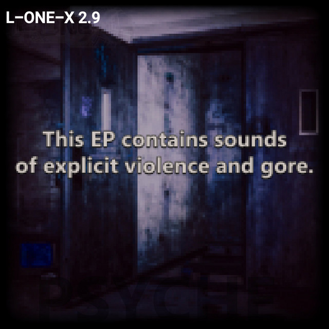 2.9: This Ep Contains Sounds Of Explicit Violence And Gore - Single by ...