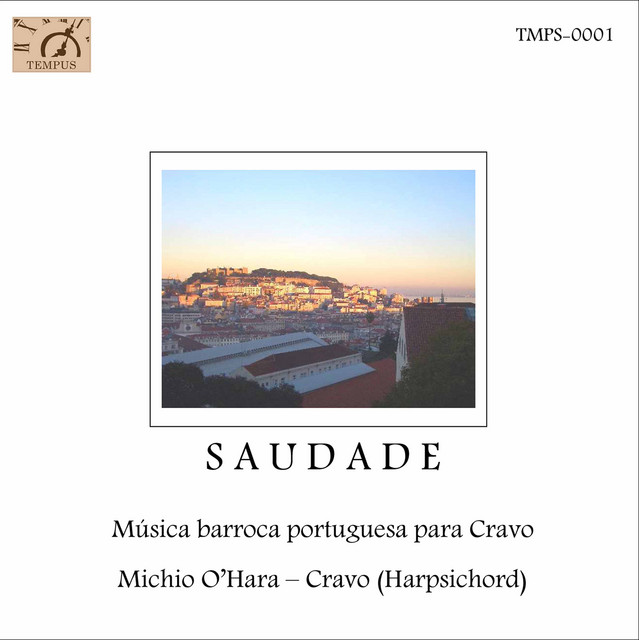 Saudade: Música barroca portuguesa para cravo (Live) cover art