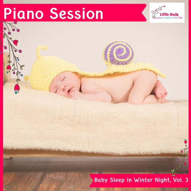 Piano Session - Baby Sleep in Winter Night, Vol. 3 - Compilation by ...