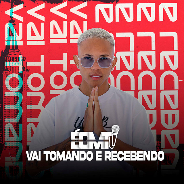 Vai Tomando e Recebendo