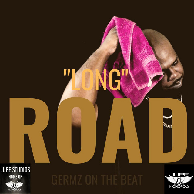 LONG ROAD - song and lyrics by Germz Of Jupe Productions | Spotify