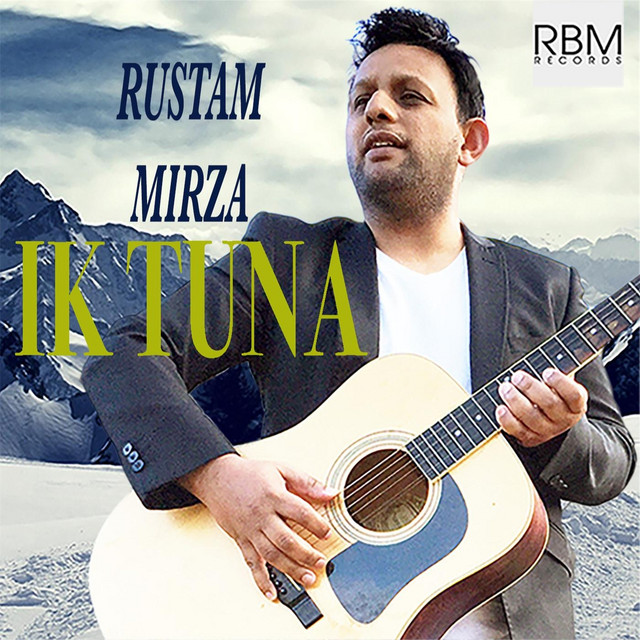 Ik Tuna - song and lyrics by Rustam Mirza | Spotify