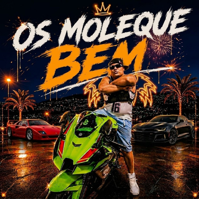 Os moleque bem