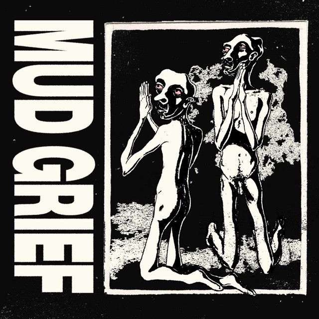 Omslag för Mud Grief av Mud Grief