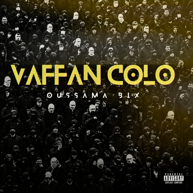 Vaffan Colo - Single by Oussama Bix | Spotify
