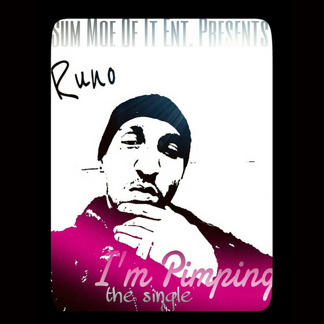 I'm Pimpin - Single by Runo | Spotify