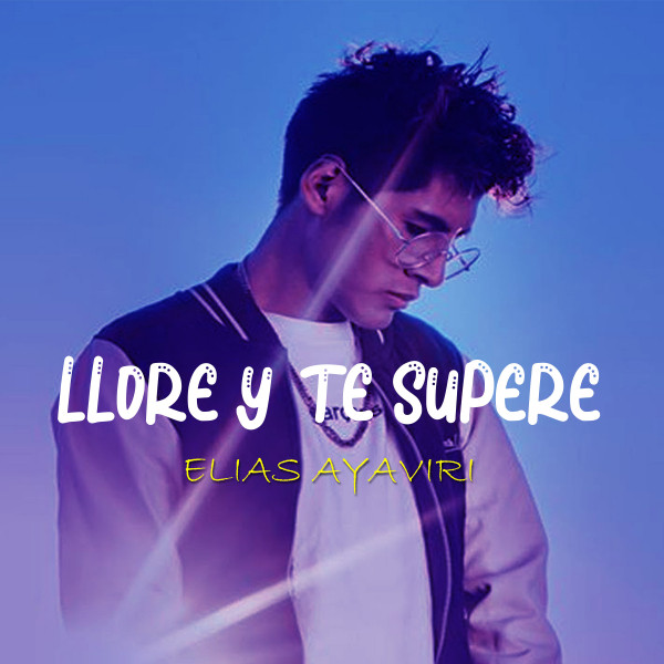 Llore Y Te Supere cover art