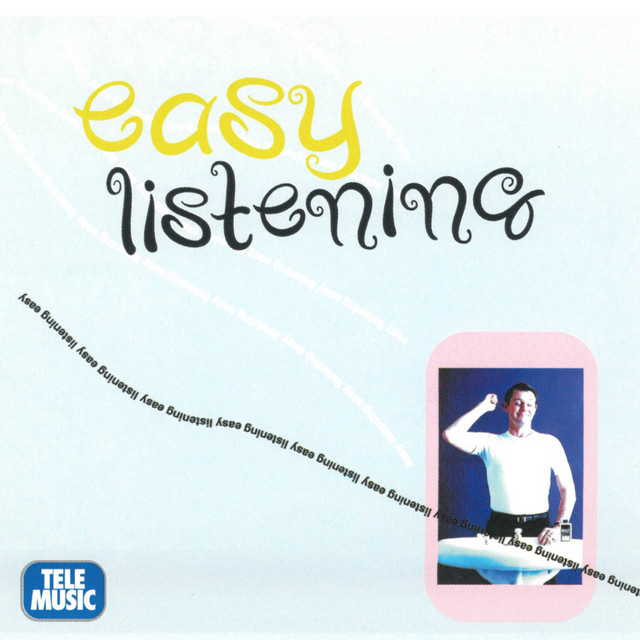 Easy Listening - Album by Tele Music | Spotify