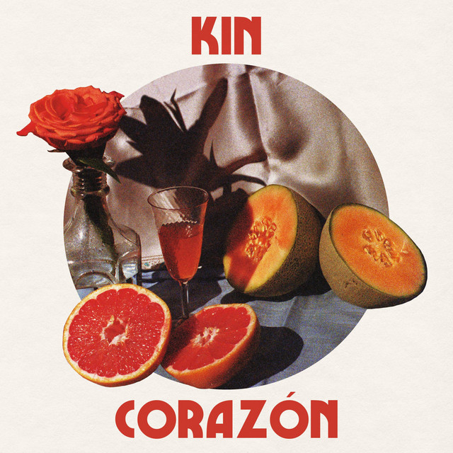 CORAZON - Album by KIN | Spotify
