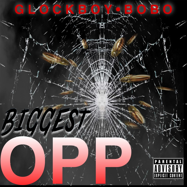 Biggest Opp - song and lyrics by Glockboybobo | Spotify