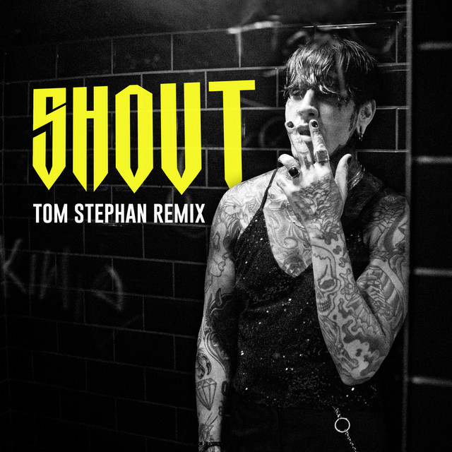 SHOUT - Tom Stephan Broken Heart Edit