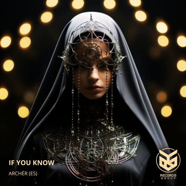 Archër (ES) – If You Know