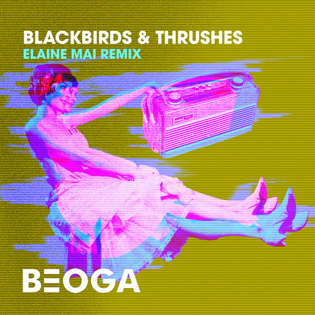 Blackbirds & Thrushes (Elaine Mai Remix) artwork