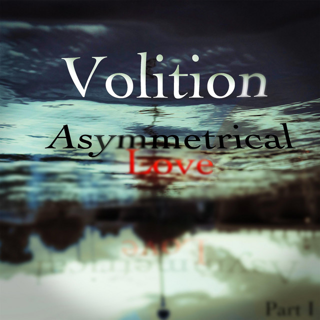 Asymmetrical Love, Pt. I cover