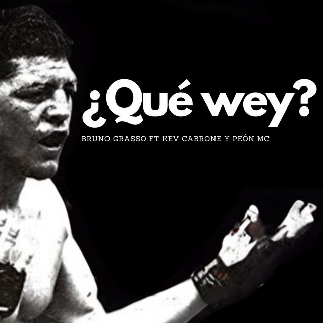¿Qué Wey?