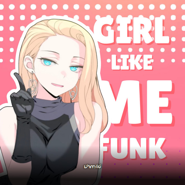 Girl Like Me Funk cover art
