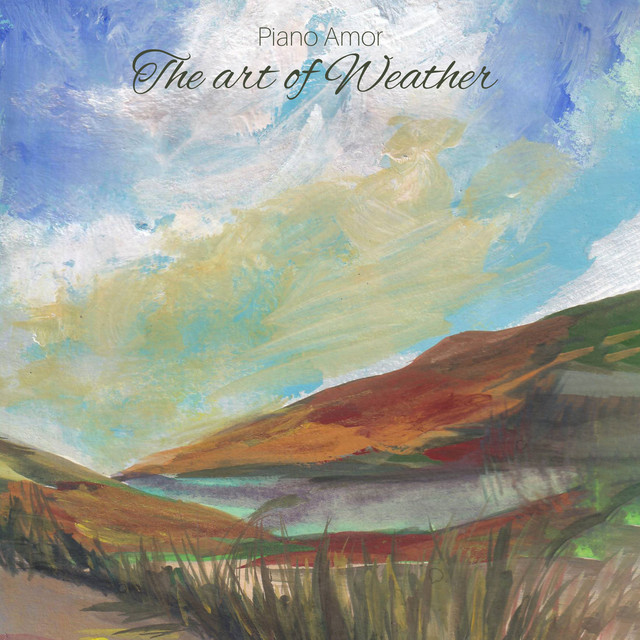 Обкладинка: The art of Weather — Piano Amor