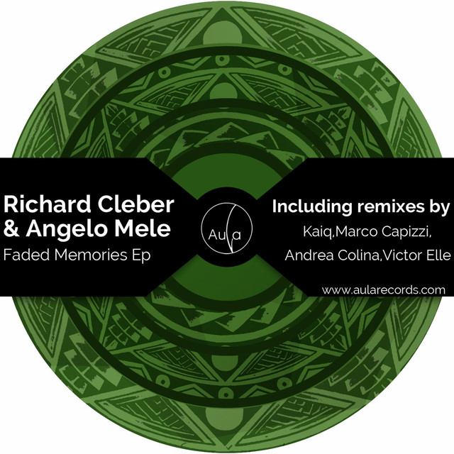 Faded Memories - Andrea Colina,Victor Elle,Marco Capizzi Remix cover art