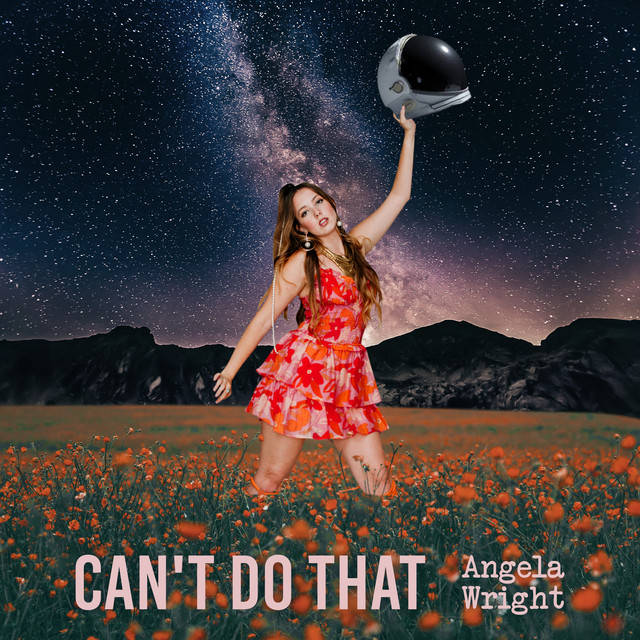 Can't Do That - Single by Angela Wright | Spotify