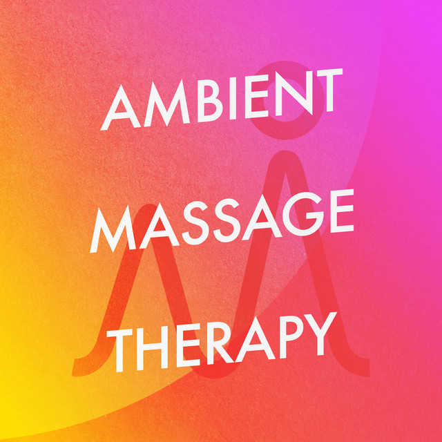 Ambient Massage Therapy cover art