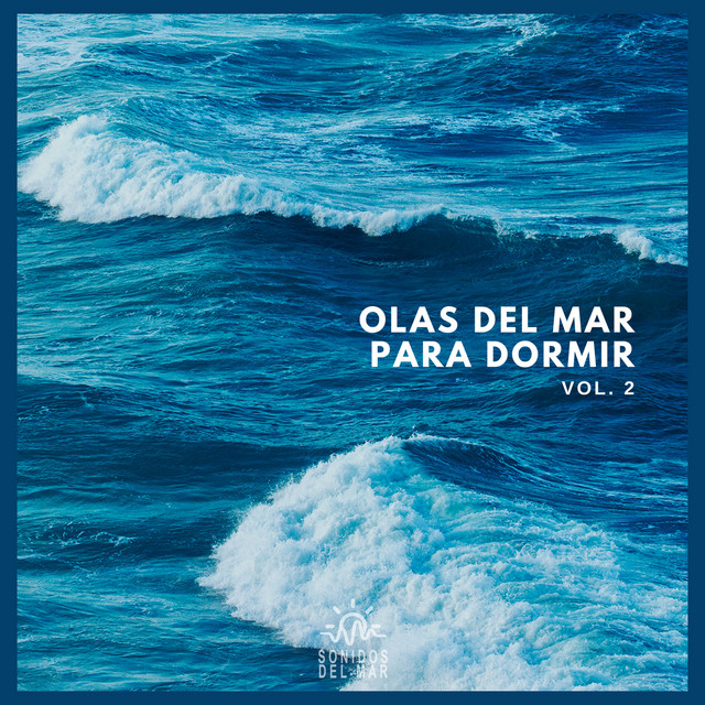 Olas del Mar Para Dormir Vol. 2 cover art