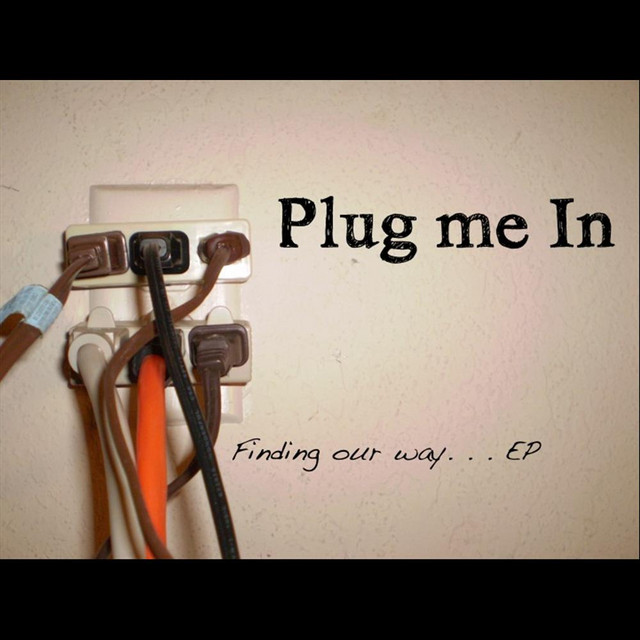 Plug Me In | Spotify