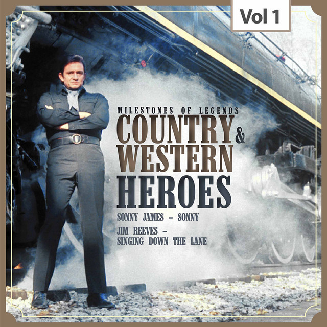 Milestones of Legends: Country & Western Heroes, Vol. 1